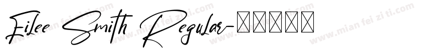 Eilee Smith Regular字体转换